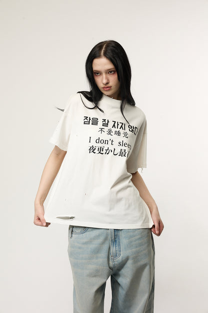 「I DON’T SLEEP」Text T-Shirt