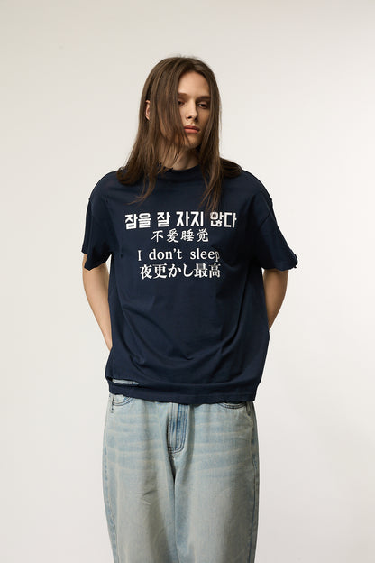 「I DON’T SLEEP」Text T-Shirt