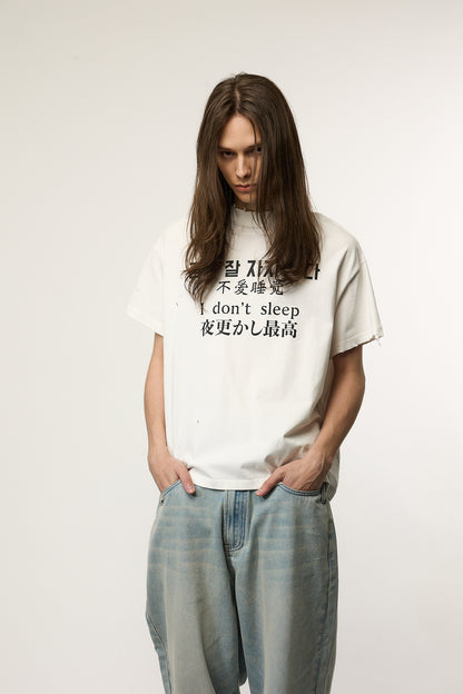 「I DON’T SLEEP」Text T-Shirt